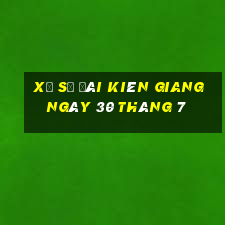 xổ số đài kiên giang ngày 30 tháng 7