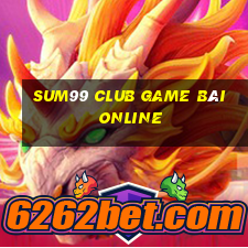 Sum99 Club Game Bài Online