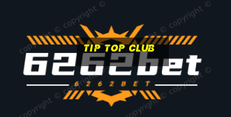 tip top club