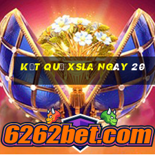 kết quả XSLA ngày 20