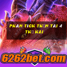 Phân tích thần tài 4 thứ hai