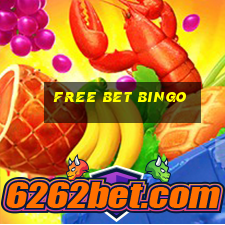 free bet bingo