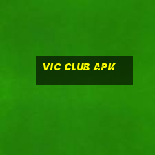 vic club apk