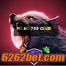 nổ hũ 789 club