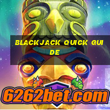 blackjack quick guide