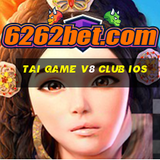 tai game v8 club ios