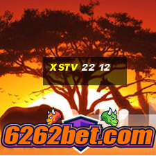 xstv 22 12