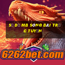 số dư mb sòng bài trực tuyến