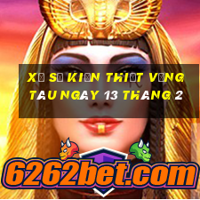 xổ số kiến thiết vũng tàu ngày 13 tháng 2