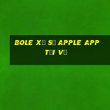 Bole Xổ số Apple app Tải về