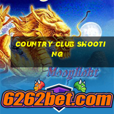 country club shooting