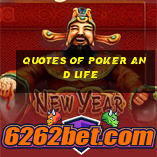 quotes of poker and life