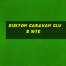 buxton caravan club site