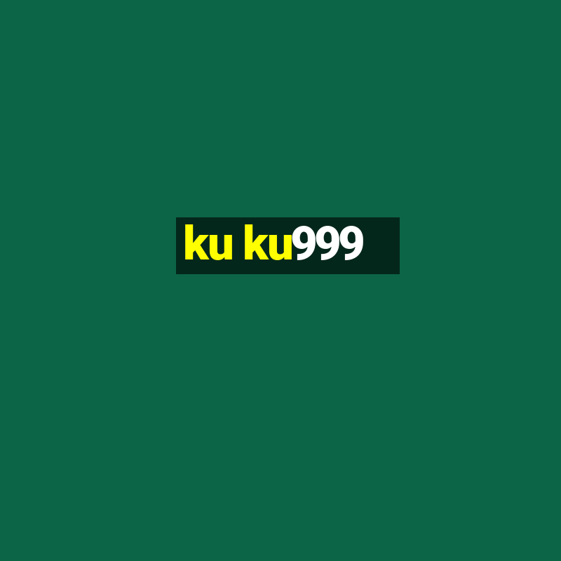 ku ku999