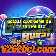 Gold88 Club Game Bài Đổi Thưởng B52