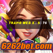 Trang web xổ số 76