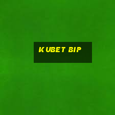 kubet bip