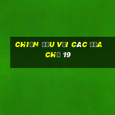 Chiến đấu với các địa chủ 19