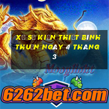 xổ số kiến thiết bình thuận ngày 4 tháng 3