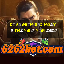 xổ số miền bắc ngày 9 tháng 4 năm 2024