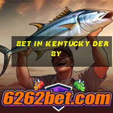 bet in kentucky derby