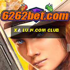 xã luận.com club