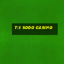 tải sodo casino