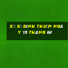 xổ số bình thuận ngày 15 tháng 04