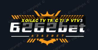 xoilac tv trực tiếp vtv3