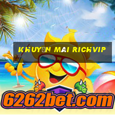 Khuyến Mãi Richvip