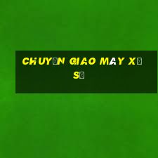 Chuyển giao máy xổ số