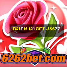 thiên hạ bet jss77