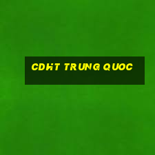 cdht trung quoc