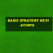 Basic strategy deviations