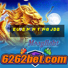 EU9b Nền tảng JDB