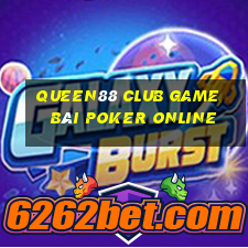 Queen88 Club Game Bài Poker Online