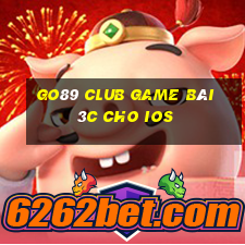 Go89 Club Game Bài 3C Cho Ios