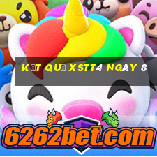 kết quả XSTT4 ngày 8