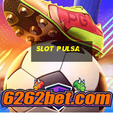 slot pulsa