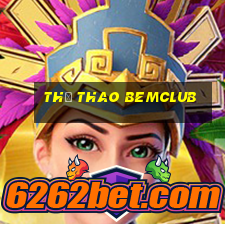 Thể Thao Bemclub