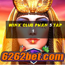 winx club phan 5 tap 1