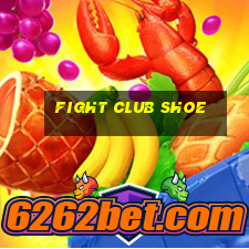 fight club shoe