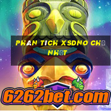 Phân tích XSDNO Chủ Nhật