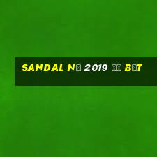 sandal nữ 2019 đế bệt