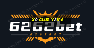 X9 Club Y8Ma