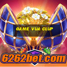 game vua clup