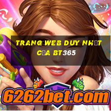 Trang web duy nhất của bt365