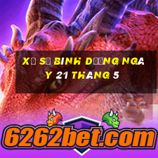 xổ số bình dương ngày 21 tháng 5