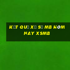 kết quả xổ số mb hôm nay xsmb