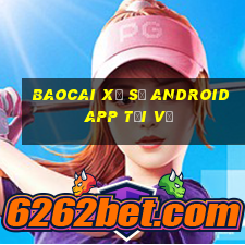 Baocai Xổ số Android app Tải về